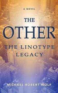 Cover image for The Other: The Linotype Legacy