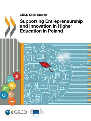 Supporting entrepreneurship and innovation in higher education in ...