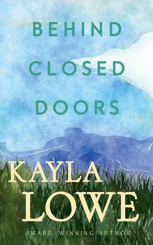 Cover image for Behind Closed Doors