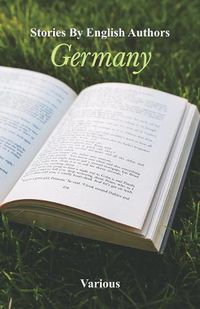 Cover image for Stories By English Authors: Germany