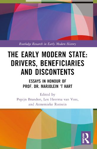 Cover image for The Early Modern State: Drivers, Beneficiaries and Discontents