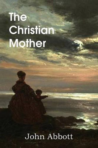 Cover image for The Christian Mother