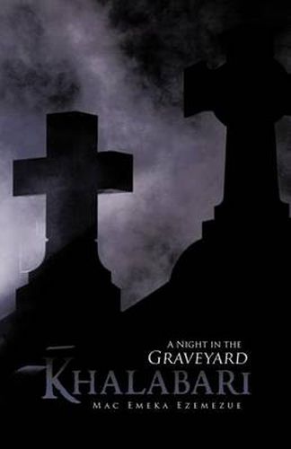 Cover image for Khalabari: A Night in the Graveyard