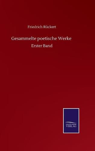 Cover image for Gesammelte poetische Werke: Erster Band