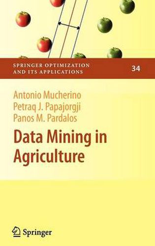 Data Mining in Agriculture