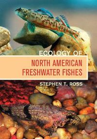 Cover image for Ecology of North American Freshwater Fishes