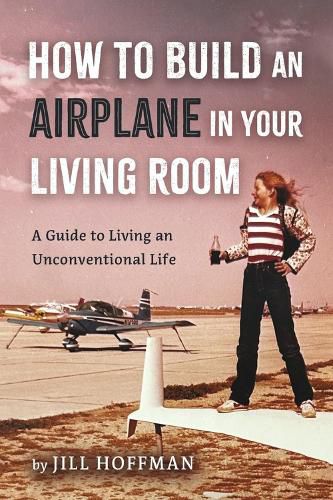 Cover image for How to Build an Airplane in Your Living Room