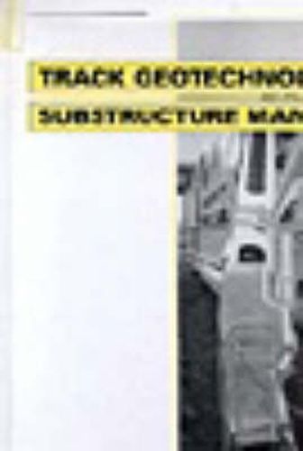 Cover image for Track Geotechnology and Substructure Management