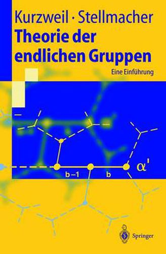 Cover image for Theorie der endlichen Gruppen: Eine Einfuhrung