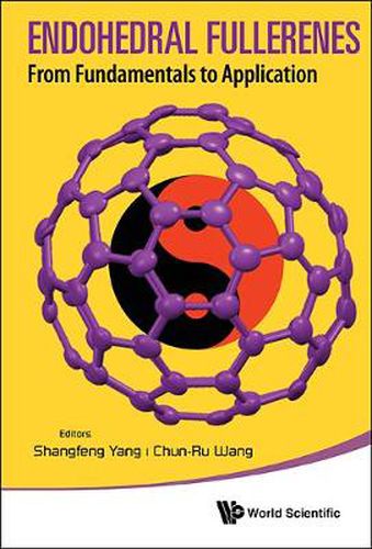 Cover image for Endohedral Fullerenes: From Fundamentals To Applications