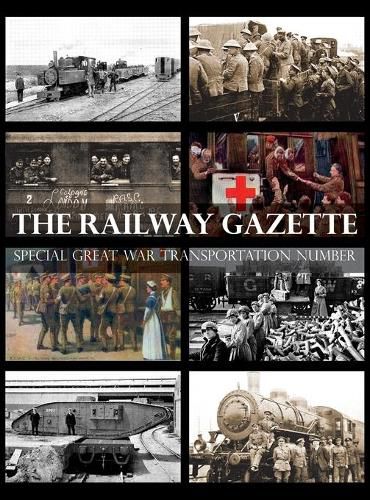 Cover image for Railway Gazette: Special Great War Transportation Number