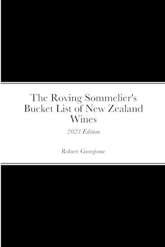 Cover image for The Roving Sommelier's Bucket List of New Zealand Wines