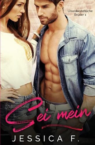 Cover image for Sei mein: Milliardar Liebesromane