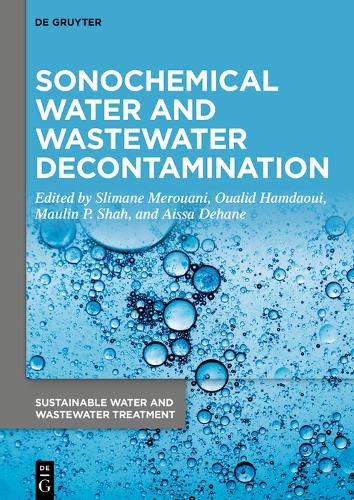 Cover image for Sonochemical Water and Wastewater Decontamination