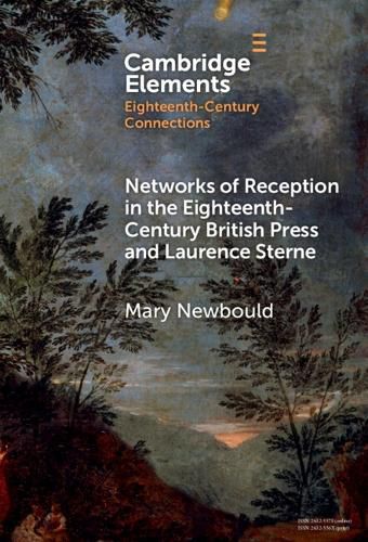 Cover image for Networks of Reception in the Eighteenth-Century British Press and Laurence Sterne