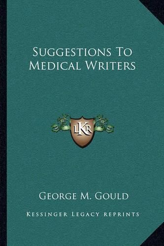 Suggestions to Medical Writers