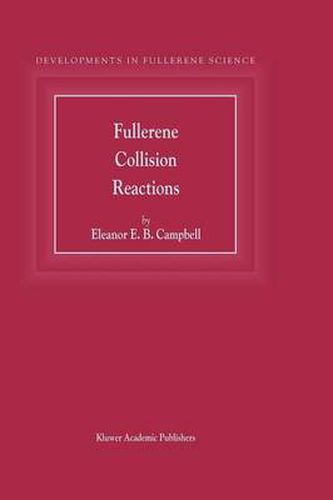 Cover image for Fullerene Collision Reactions