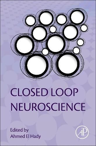 Cover image for Closed Loop Neuroscience