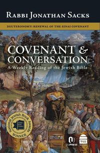 Cover image for Covenant & Conversation: Deuteronomy: Renewal of the Sinai Covenant