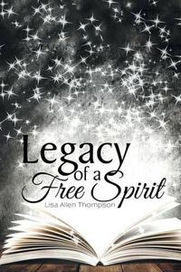 Cover image for Legacy of a Free Spirit