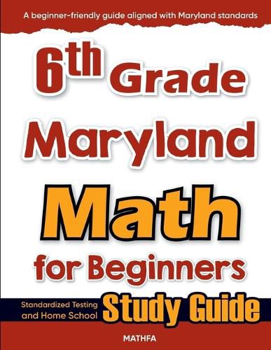 Cover image for 6th Grade Maryland Math for Beginners