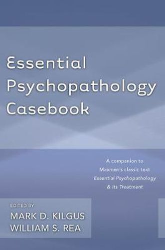 Cover image for Essential Psychopathology Casebook