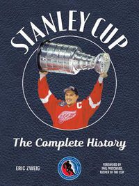 Cover image for Stanley Cup: The Complete History