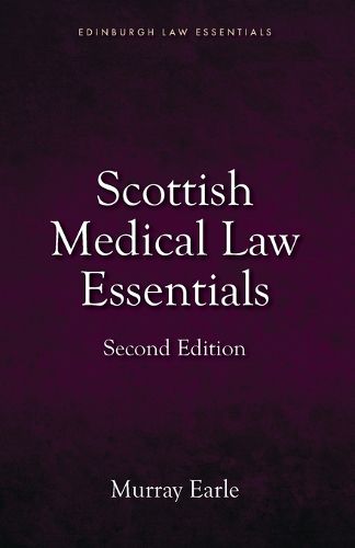 Cover image for Scottish Medical Law Essentials, 2nd edition