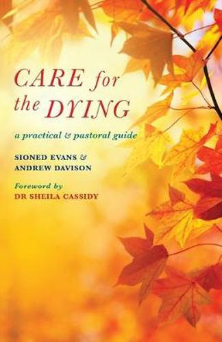 Cover image for Care for the Dying: A practical and pastoral guide