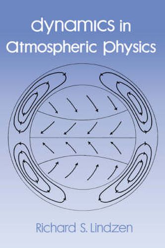 Cover image for Dynamics in Atmospheric Physics