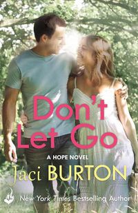 Cover image for Don't Let Go: Hope Book 6