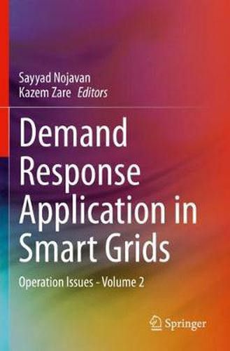 Cover image for Demand Response Application in Smart Grids: Operation Issues - Volume 2