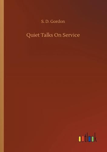 Cover image for Quiet Talks On Service