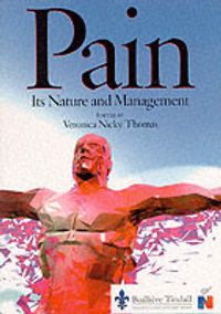 Cover image for Pain: Its Nature and Management