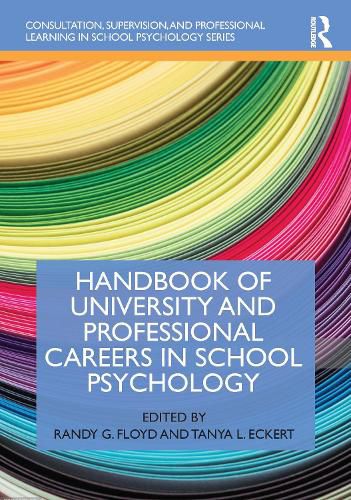 Cover image for Handbook of University and Professional Careers in School Psychology