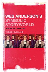 Cover image for Wes Anderson's Symbolic Storyworld: A Semiotic Analysis