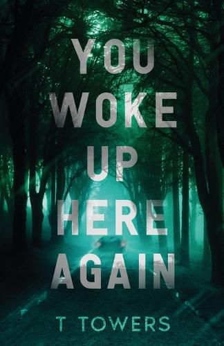 Cover image for You Woke Up Here Again