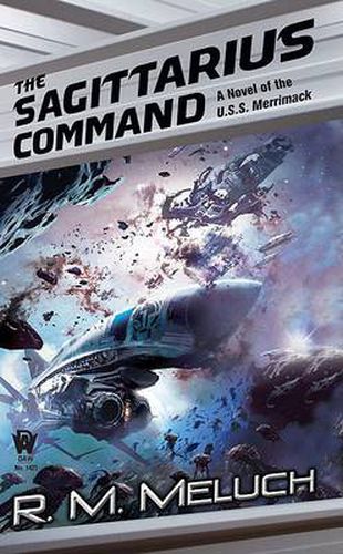 Cover image for The Sagittarius Command: Tour of the Merrimack #3