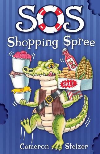 SOS Shopping Spree: School of Scallywags (SOS): Book 3