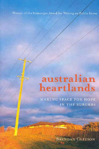 Cover image for Australian Heartlands: Making space for hope in the suburbs