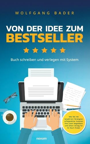 Cover image for Buch schreiben und verlegen mit System - Von der Idee zum Bestseller