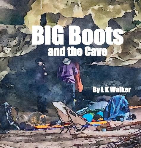 Big Boots and the Cave