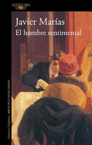 Cover image for El hombre sentimental / The Man of Feeling