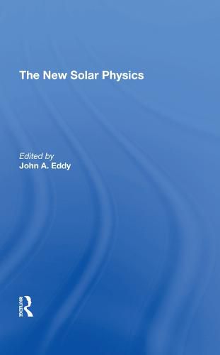 The New Solar Physics