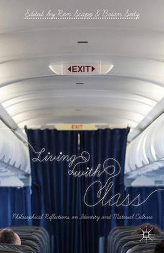 Cover image for Living with Class: Philosophical Reflections on Identity and Material Culture