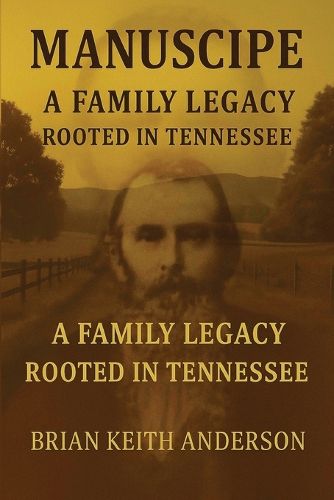 Cover image for "Manscripe" Anderson Family Legacy