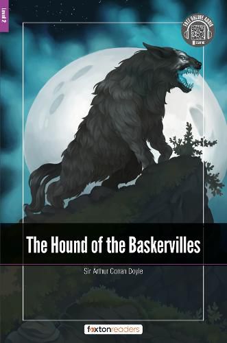 Cover image for The Hound of the Baskervilles - Foxton Readers Level 2 (600 Headwords CEFR A2-B1) with free online AUDIO