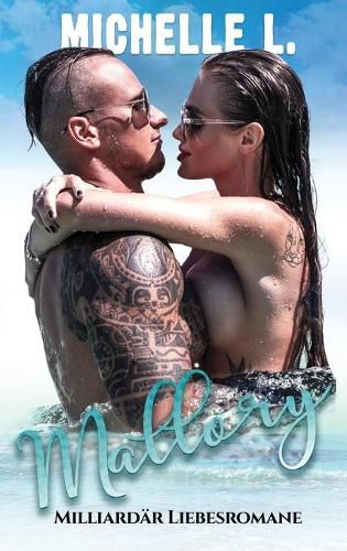 Cover image for Mallory: Milliardars Liebesromane
