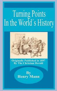 Cover image for Turning Points in the World's History