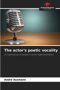 Cover image for The actor's poetic vocality